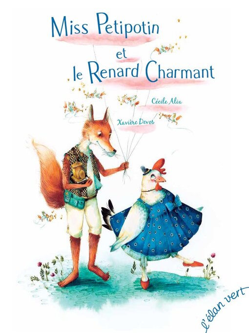 Title details for Miss Petipotin et le Renard Charmant by Cécile Alix - Wait list